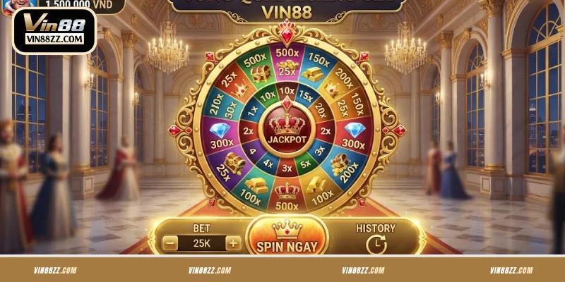 Chia sẻ cách chơi Vòng Quay Hoàng Gia tại VIN88